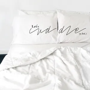 Let's Cuddle Couples Pillowcase Set